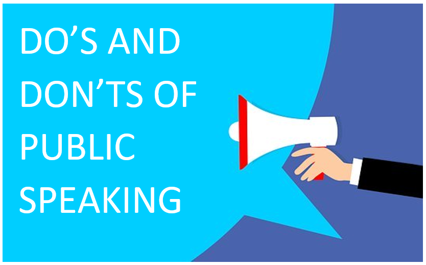 Do's and Don'ts of public speaking